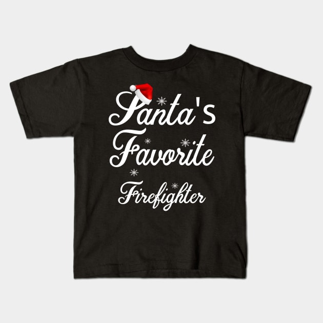 santas favorite firefighter Kids T-Shirt by NiceTeeBroo